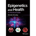 Epigenetics and Health: A Practical Guide - Paperback