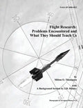 Flight Research: Problems Encountered and What They Should Teach Us - Paperback