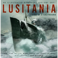Lusitania: An Illustrated Biography (Volume One): Life of a Greyhound - Hardcover