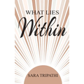 What lies within - Paperback
