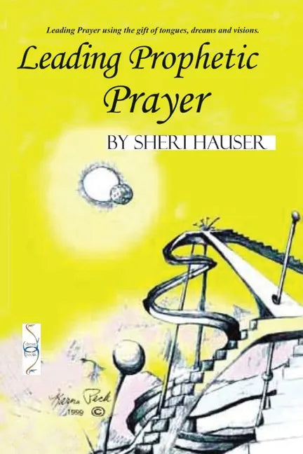 Leading Prophetic Prayer - Paperback