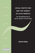 Social Protection and the Market in Latin America - Paperback