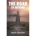 The Road To Beyond - Paperback