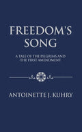 Freedom's Song: A Tale of the Pilgrims and the First Amendment - Hardcover