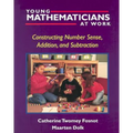 Young Mathematicians at Work: Constructing Number Sense, Addition, and Subtraction - Paperback