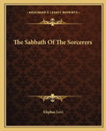 The Sabbath of the Sorcerers - Paperback