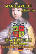 Machiavelli and Fairy Tales/ Machiavelli und Märchen, Side by Side English-German Book - Paperback