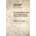 Contemplation and Society in Plato and Aristotle - Paperback