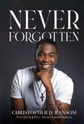 Never Forgotten - Hardcover