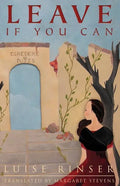 Leave If You Can - Paperback