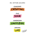 Creating Your Limitless Life - Paperback