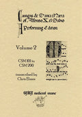 Cantigas De Santa Maria Of Alfonso X, El Sabio, A Performing Edition: Volume 2 - Paperback