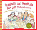 Spaghetti and Meatballs for All! a Mathematical Story - Hardcover