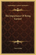The Importance of Being Earnest - Hardcover