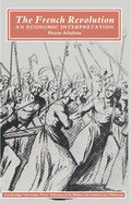 The French Revolution: An Economic Interpretation - Paperback