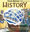 Your Bridge to History - Hardcover