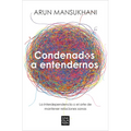 Condenados a Entendernos / Condemned to Understand Each Other - Paperback