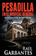 Pesadilla en el Hospital General - Paperback