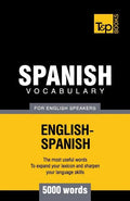 Spanish vocabulary for English Speakers - 5000 words - Paperback