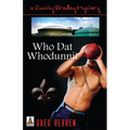 Who Dat Whodunnit - Paperback