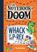Whack of the P-Rex: #5 - Library Binding