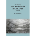 The People of the Northern Highlands, 1600-1699 - Paperback