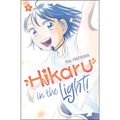 Hikaru in the Light! (Volume 1) - Hardcover