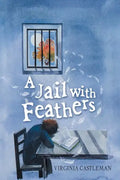 A Jail with Feathers - Paperback