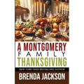 A Montgomery Family Thanksgiving - Paperback