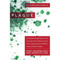 Plague: One Scientist's Intrepid Search for the Truth about Human Retroviruses and Chronic Fatigue Syndrome (Me/Cfs), Autism, and Other Diseases - Paperback