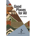 Good Places for All - Paperback