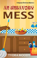 An Unsavory Mess - Paperback