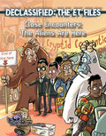 Close Encounters: The Aliens Are Here - Library Binding