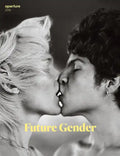Future Gender: Aperture 229 - Paperback