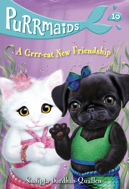 Purrmaids #10: A Grrr-Eat New Friendship - Paperback