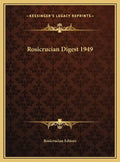 Rosicrucian Digest 1949 - Hardcover