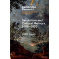 Jacobitism and Cultural Memory, 1688-1820 - Paperback