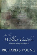 As the Willow Vanishes - Paperback