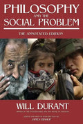 Philosophy and the Social Problem: The Annotated Edition - Paperback
