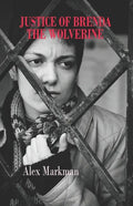 Justice of Brenda The Wolverine - Paperback