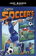 Catch Soccer's Beat - Hardcover