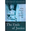 The Ends of Justice - Paperback