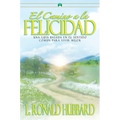 El Camino a la Felicidad - Paperback
