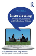 Interviewing: A Guide for Journalists and Professional Writers - Paperback