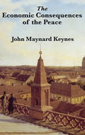 The Economic Consequences of the Peace - Hardcover