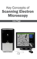 Key Concepts of Scanning Electron Microscopy - Hardcover