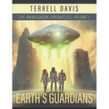 Earth's Guardians - Paperback