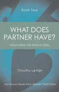 What Does Partner Have Book Two: Visualizing the Whole Deal - Paperback