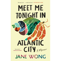 Meet Me Tonight in Atlantic City - Paperback