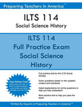 ILTS 114 Social Science History: ILTS Social Science Illinois Licensure Testing System - Paperback